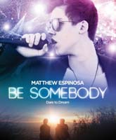 Be Somebody /  